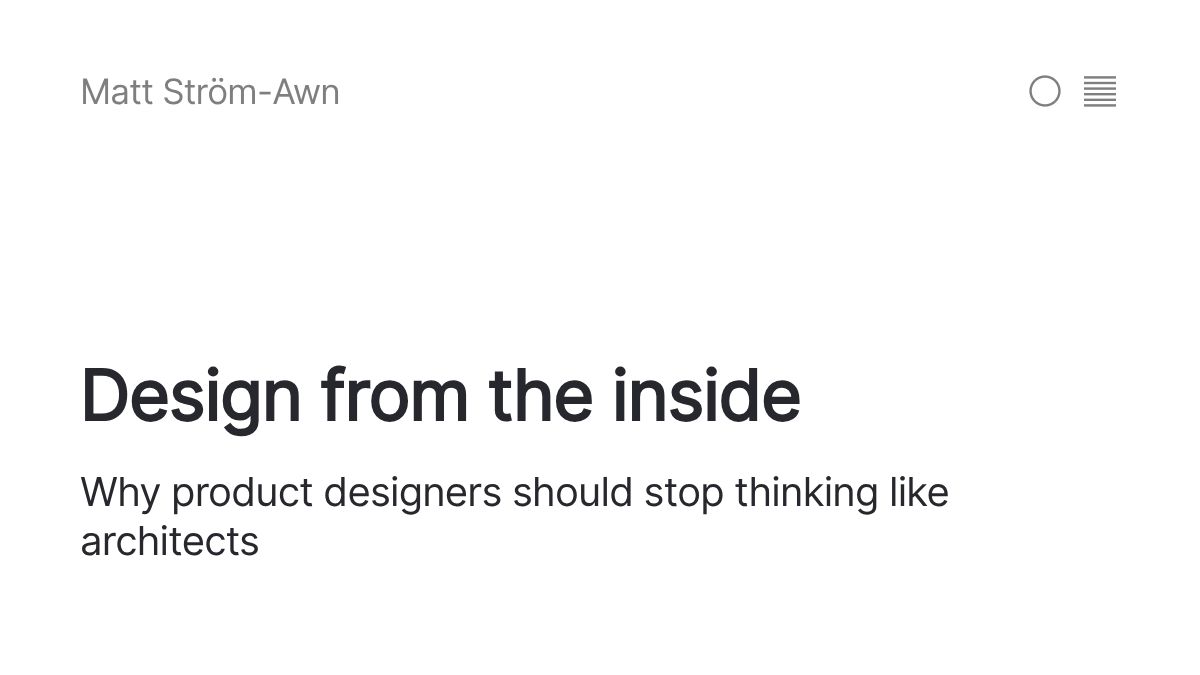 Design from the inside